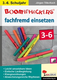Bild vergrößern Bild: Boomwhackers fachfremd einsetzen / Klasse 3-6 - KOHL VERLAG Der Verlag mit dem Baum