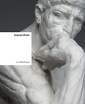 Cover: Auguste Rodin im Albertinum - Sandstein Kultur