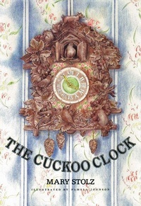 Enlarge image Cover: The Cuckoo Clock - David R. Godine Publisher Inc