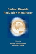Cover: Carbon Dioxide Reduction Metallurgy - The Minerals, Metals & Materials Society