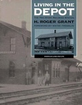 Cover: Living in the Depot - University of Iowa Press