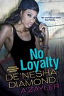Cover: No Loyalty - Kensington Publishing