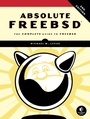 Cover: Absolute FreeBSD, 3rd Edition - No Starch Press