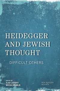 Enlarge image Cover: Heidegger and Jewish Thought - Rowman & Littlefield International