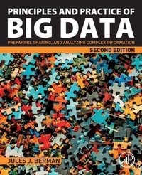 Enlarge image Cover: Principles and Practice of Big Data - Academic Press