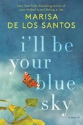 Cover: I'll Be Your Blue Sky Intl - William Morrow