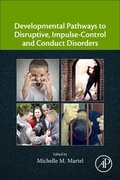 Bild: Developmental Pathways to Disruptive, Impulse-Control, and Conduct Disorders - Academic Press