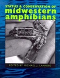 Cover: Status and Conservation of Midwestern Amphibians - University of Iowa Press