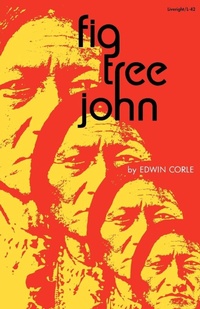 Enlarge image Cover: Fig Tree John - Liveright Publishing Corporation