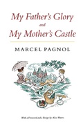 Cover: My Father's Glory & My Mother's Castle - North Point Press