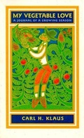 Cover: My Vegetable Love - University of Iowa Press