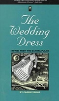 Cover: The Wedding Dress - University of Iowa Press