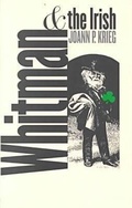 Cover: Whitman and the Irish - University of Iowa Press