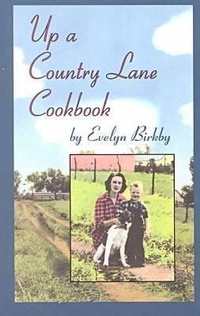 Enlarge image Cover: Up a Country Lane Cookbook - University of Iowa Press