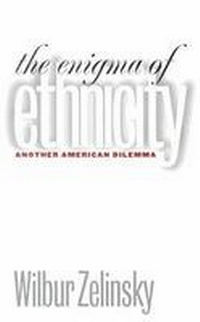 Enlarge image Cover: The Enigma of Ethnicity - University of Iowa Press