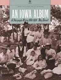 Enlarge image Cover: An Iowa Album - University of Iowa Press