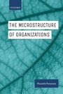 Cover: The Microstructure of Organizations - Oxford University Press