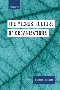 Enlarge image Cover: The Microstructure of Organizations - Oxford University Press
