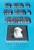 Cover: The Death of Ivan Ilyich and Confession - Liveright Publishing Corporation