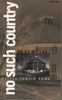 Enlarge image Cover: No Such Country - University of Iowa Press