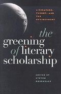 Cover: The Greening of Literary Scholarship - University of Iowa Press