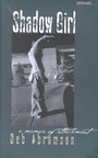 Cover: Shadow Girl - University of Iowa Press