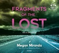 Abbildung von: Fragments Of The Lost - Listening Library