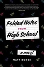 Cover: Folded Notes from High School - Listening Library