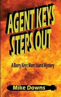 Enlarge image Cover: Agent Keys Steps Out - Mkd Publishing