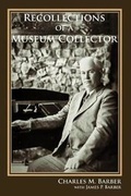 Cover: Recollections of a Museum Collector - Other Road Publishing