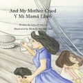 Cover: And My Mother Cried - Tree Shadow Press