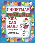 Cover: Christmas Presents Kids Can Make - The Millbrook Press Inc