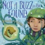 Cover: Not a Buzz to Be Found - The Millbrook Press Inc