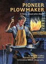 Cover: Pioneer Plowmaker - The Millbrook Press Inc