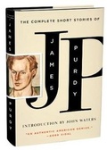 Cover: The Complete Short Stories of James Purdy - Liveright Publishing Corporation