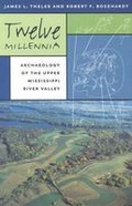 Cover: Twelve Millennia - University of Iowa Press