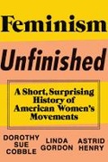 Cover: Feminism Unfinished - Liveright Publishing Corporation
