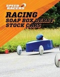 Cover: Racing Soap Box Derby Stock Cars - Enslow Publishing