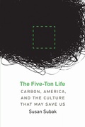 Cover: The Five-Ton Life - University of Nebraska Press