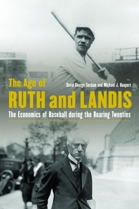 Abbildung von: The Age of Ruth and Landis - University of Nebraska Press