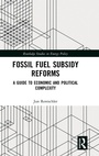 Cover: Fossil Fuel Subsidy Reforms - Routledge