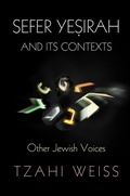 Cover: "Sefer Ye?irah" and Its Contexts - University of Pennsylvania Press