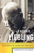 Cover: Just Enough Liebling - North Point Press