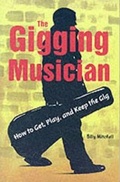 Cover: The Gigging Musician - Backbeat Books