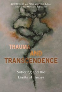 Enlarge image Cover: Trauma and Transcendence - Fordham University Press