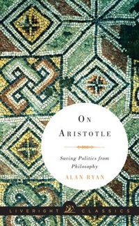 Enlarge image Cover: On Aristotle - Liveright Publishing Corporation