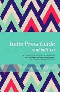 Enlarge image Cover: Indie Press Guide - Mslexia Publications Ltd
