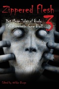 Cover: Zippered Flesh 3 - Smart Rhino Publications