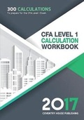 Cover: Cfa Level 1 Calculation Workbook - Coventry House Publishing