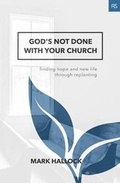 Cover: God's Not Done with Your Church - Acoma Press